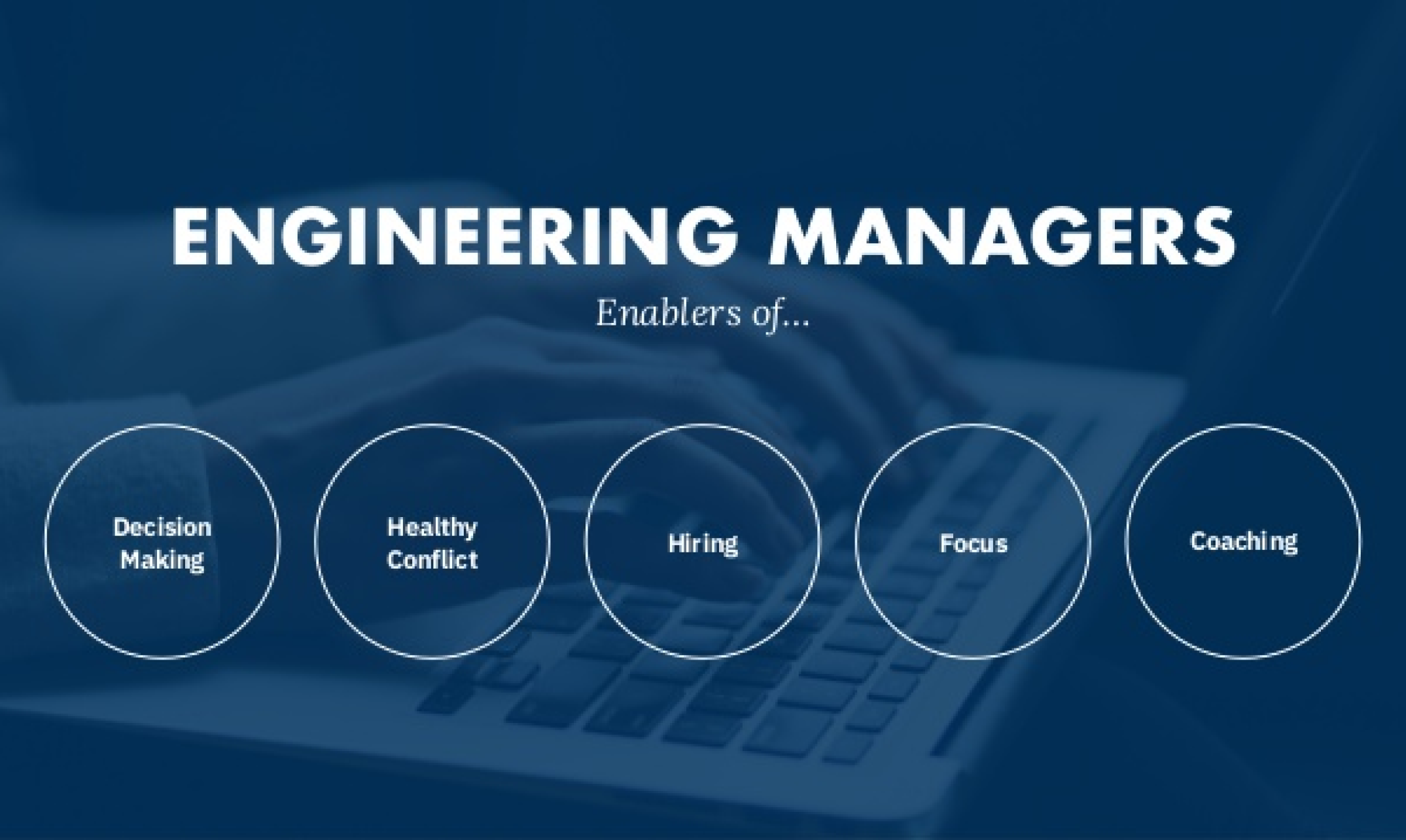 Role of New Engineering Managers